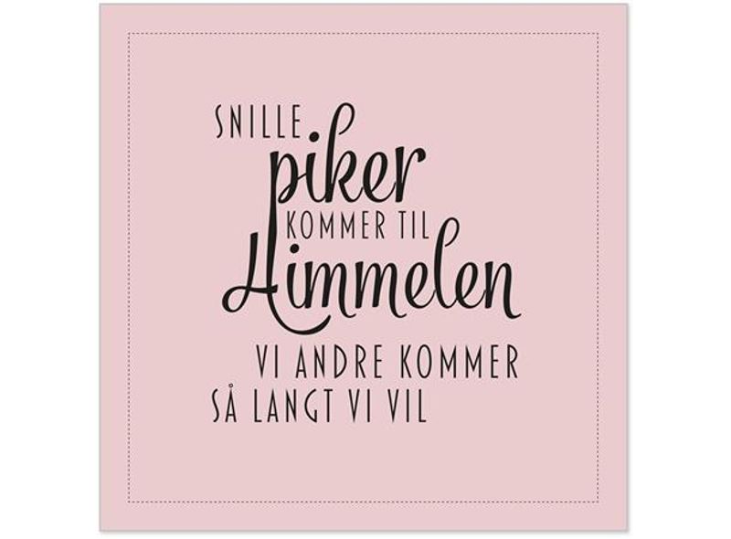 Serviett Snille piker til himmelen  20 stk 3-lags 33x33cm